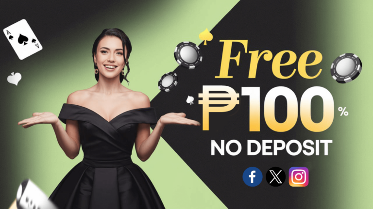 New Member and Get a Free 100 No Deposit Philippines